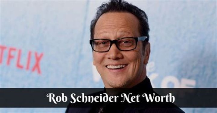 Rob Schneider Net Worth: Movies & Lifestyle